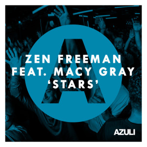 ดาวน์โหลดและฟังเพลง Stars (feat. Macy Gray) พร้อมเนื้อเพลงจาก Zen Freeman