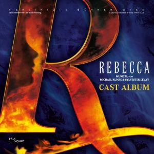 อัลบัม Rebecca - Cast Album ศิลปิน Orchester der Vereinigten Bühnen Wien