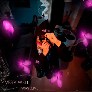 Album Very well from Waylove