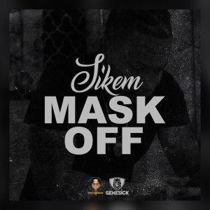 Listen to Mask Off song with lyrics from Sikem