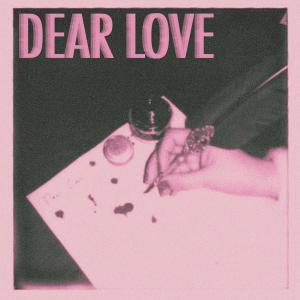 Album Dear Love oleh Hey Violet