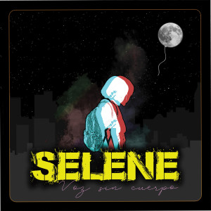 Selene的專輯Voz Sin Cuerpo