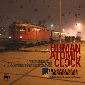 收听Transglobal Underground的Human Atomic Clock (Orange Gorilla Mix)歌词歌曲