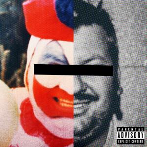 ดาวน์โหลดและฟังเพลง John Wayne Gacy (Explicit) พร้อมเนื้อเพลงจาก Saint Loso
