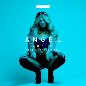 ดาวน์โหลดและฟังเพลง Hop On พร้อมเนื้อเพลงจาก Angel