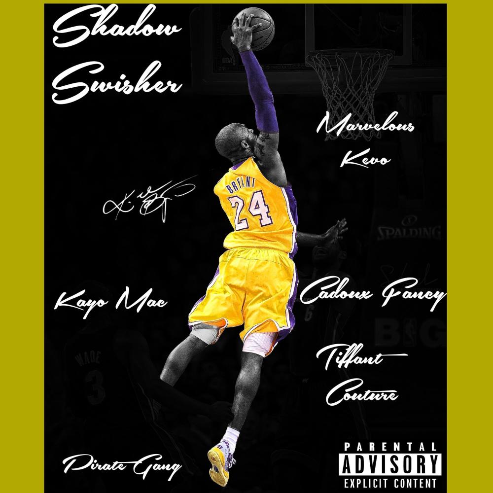 Kobe Bryant (feat. Shadow Swisher, Cadoux Fancy, Kayo Mac & Tiffany Couture) (Explicit)