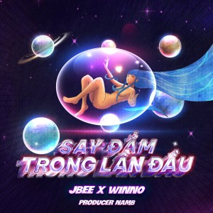 收聽JBee7的Say Đắm Trong Lần Đầu (Remix)歌詞歌曲