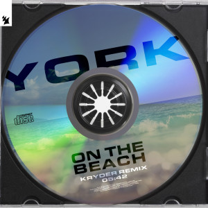 On The Beach (Kryder Remix) dari York