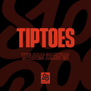 Album The Akai Samurai Strikes Again - EP oleh Tiptoes