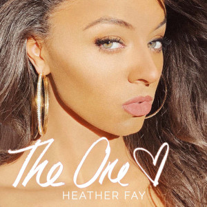 Listen to The One song with lyrics from Heather Fay