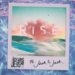 收聽Jonas Blue的Rise歌詞歌曲