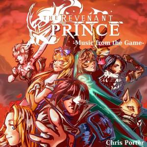Chris Porter的專輯The Revenant Prince -Music from the Game-