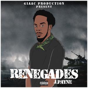 Album Renegades (Explicit) from J.Payne