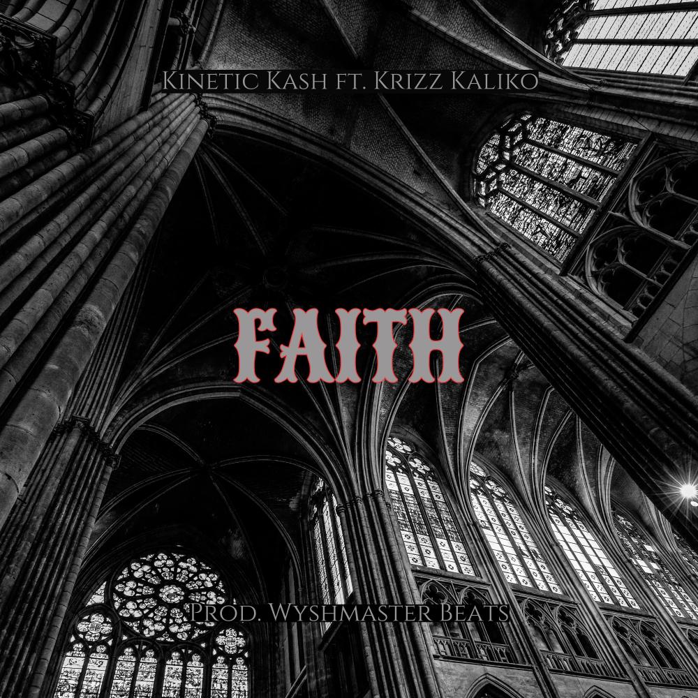 Faith (feat. Krizz Kaliko) (Explicit)