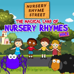 Nursery Rhyme Street的專輯The Magical Land of Nursery Rhymes, Vol. 2