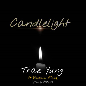 Dengarkan Candlelight lagu dari Trae Yung dengan lirik