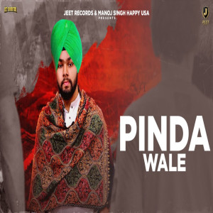 收聽Fateh的Pinda Wale歌詞歌曲