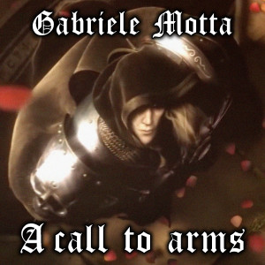 收聽Gabriele Motta的A Call to Arms (From "Warcraft")歌詞歌曲