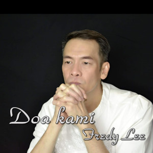 Listen to Doa Kami song with lyrics from 李昱德