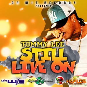 收聽Tommy Lee的Still Live On (Explicit)歌詞歌曲