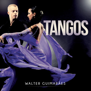 Album Tangos from Walter Guimarães