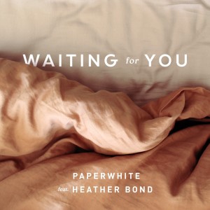 อัลบัม Waiting for You ศิลปิน Heather Bond