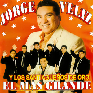 Jorge Veliz的專輯El Mas Grande