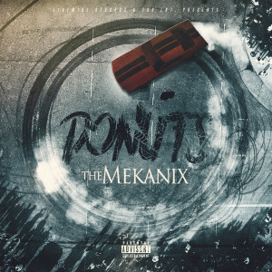 Album Donuts (Explicit) from The Mekanix