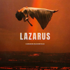 ดาวน์โหลดและฟังเพลง Lazarus (feat. KZ) (完整版) พร้อมเนื้อเพลงจาก Cameron Bloomfield