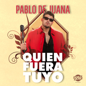 Album Quién Fuera Tuyo from Pablo de Juana
