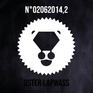Listen to N°02062014,2 (Explicit) song with lyrics from Oster Lapwass