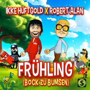 Ikke Hüftgold的專輯Frühling (Bock zu Bumsen) (Explicit)