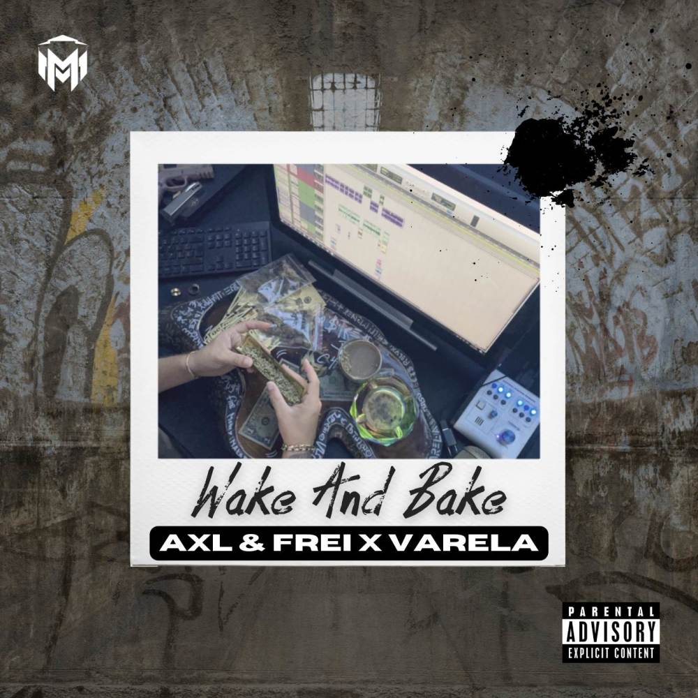 Wake And Bake (Explicit)