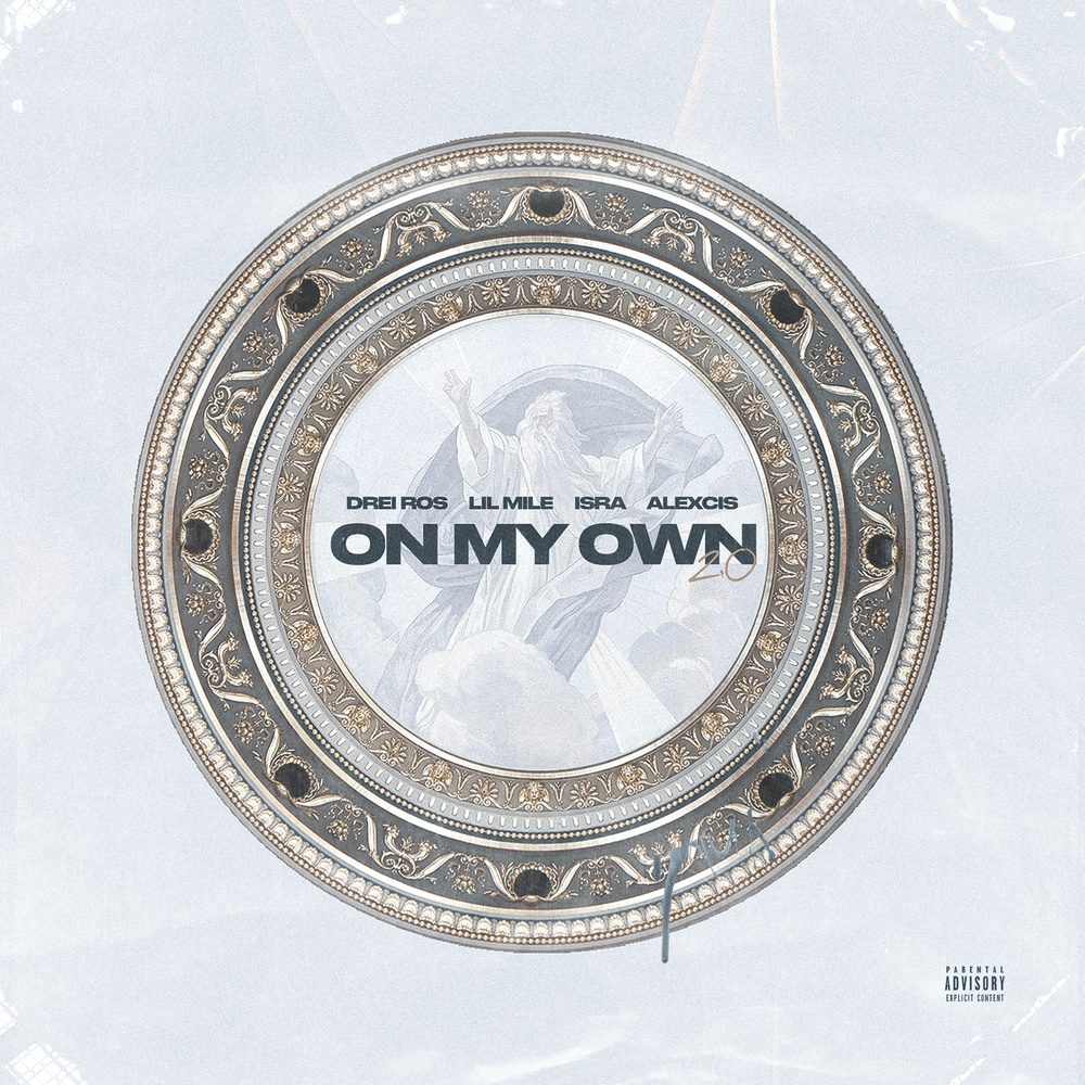 On My Own 2.0 (feat. Alexcis) (Explicit)