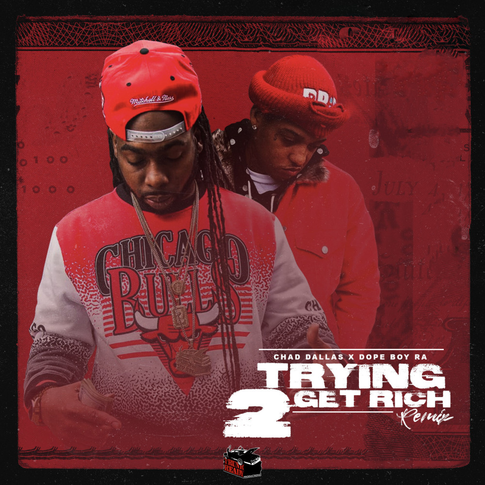 Trying 2 Get Rich (Remix|Explicit)