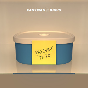 Listen to Parlerò di te song with lyrics from Easyman