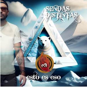 收聽Esto es Eso的Sendas Distintas歌詞歌曲