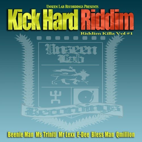 Kick Hard Riddim (Instrumental)