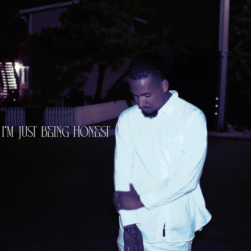Im just being honest (Explicit)