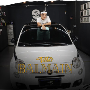 mc tete的專輯Balmain