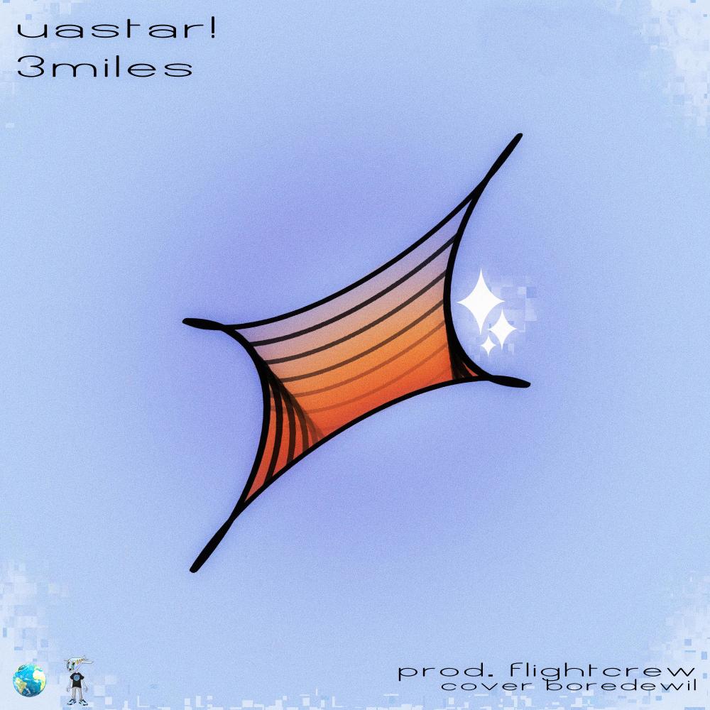 uastar! (feat. 3miles) (Explicit)