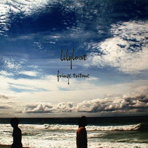 Listen to lilylost song with lyrics from Fringe Tritone