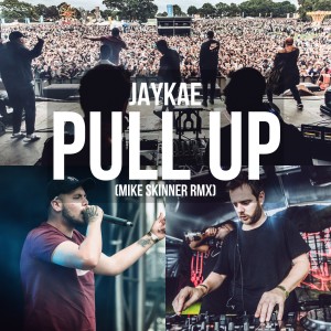 Dengarkan Pull Up (Mike Skinner Remix) lagu dari Jaykae dengan lirik