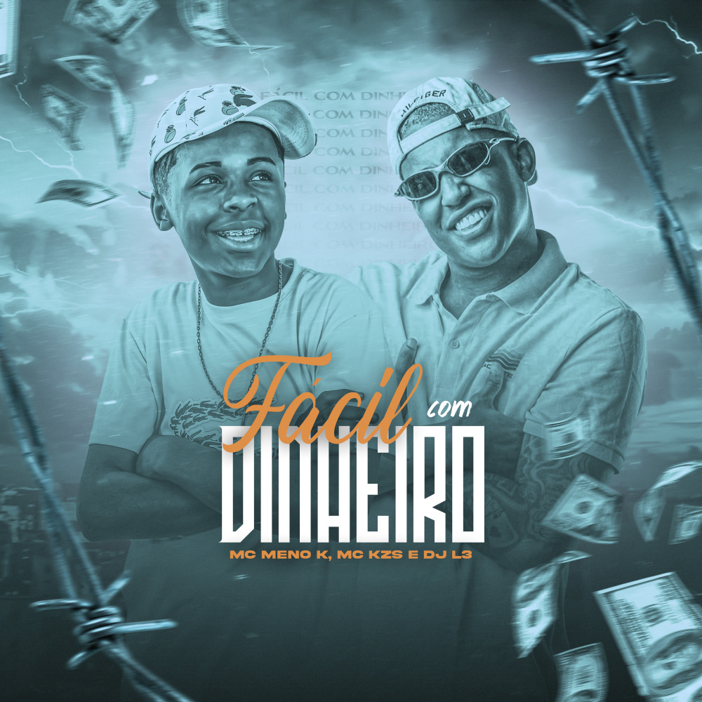 Facil Com Dinheiro (Explicit)