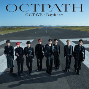 OCTPATH的專輯OCTAVE / Daydream