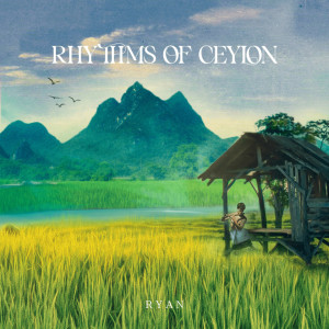 Album Rhythms of Ceylon from Ryan