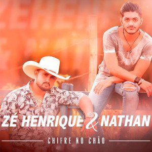 Zé Henrique & Nathan的專輯Chifre no Chão (Ao Vivo)