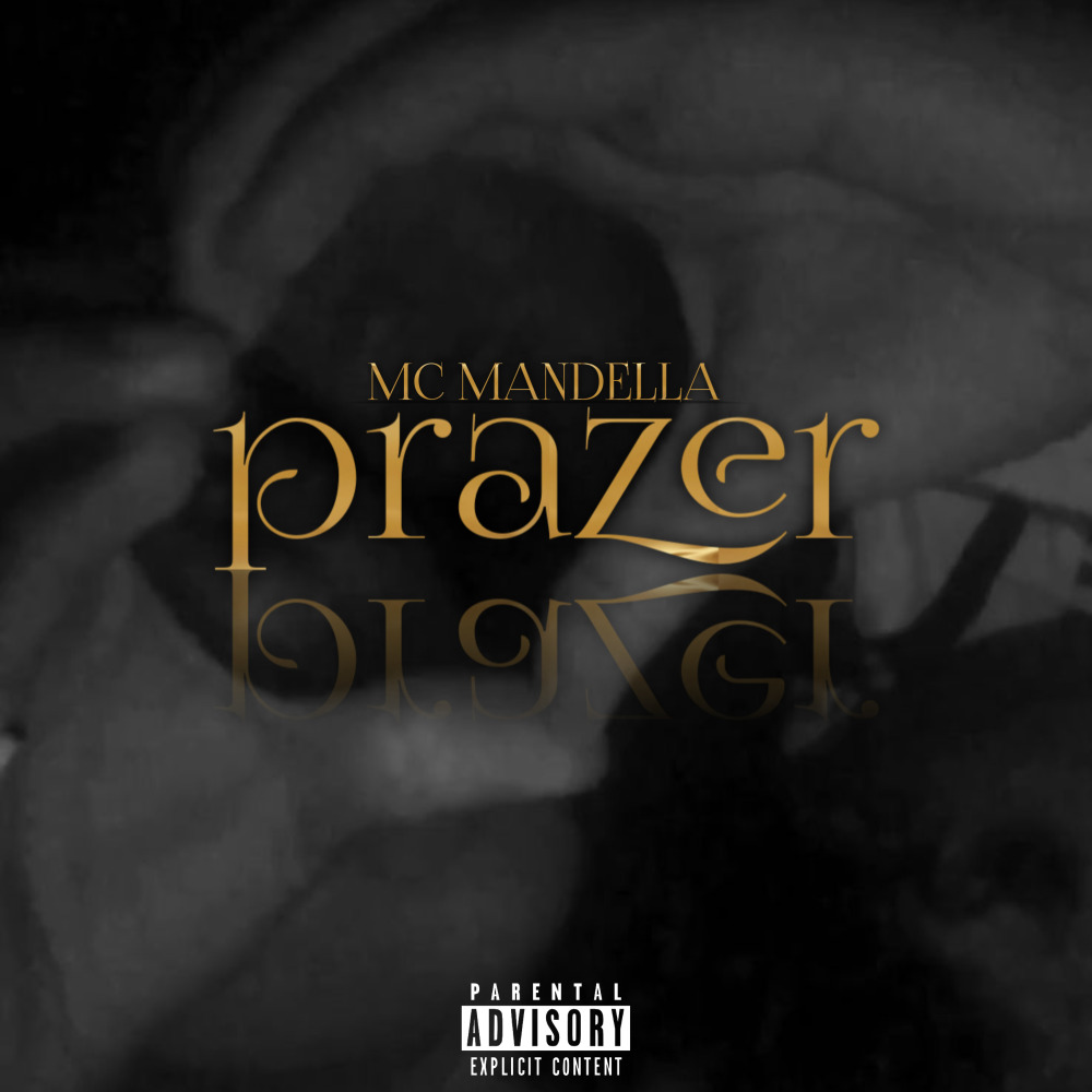 Prazer (Explicit)