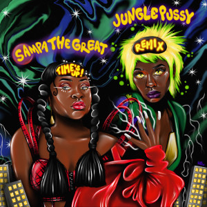 收听Sampa the Great的Time’s Up(feat.Junglepussy) (Remix|Explicit)歌词歌曲