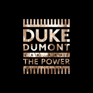 收聽Duke Dumont的The Power歌詞歌曲